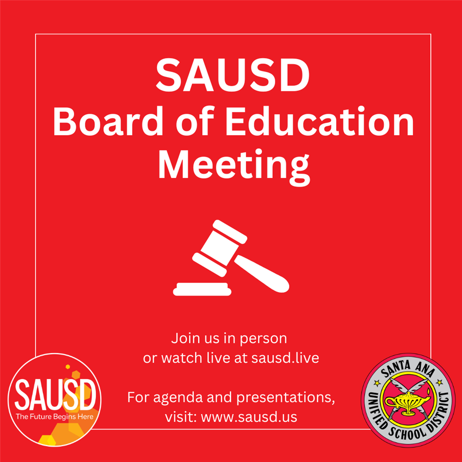  Agenda for the Santa Ana Unified School District Regular Board of Education Meeting - March 25, 202